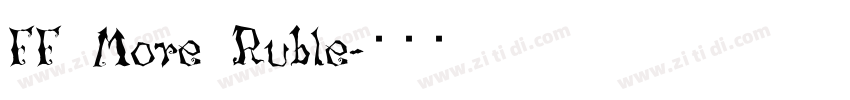 FF More Ruble字体转换